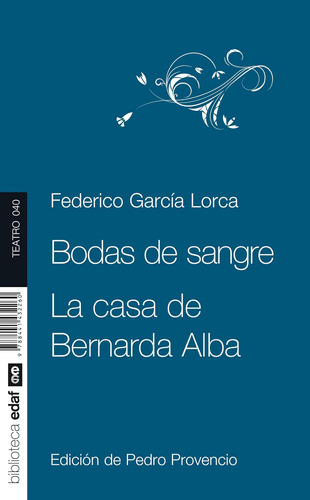 Libro: Bodas De Sangre. La Casa De Bernarda Alba (teatro) (s