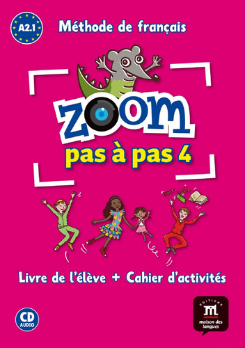 Zoom Pas A Pas A2 1 Livre Cahier Cd - 