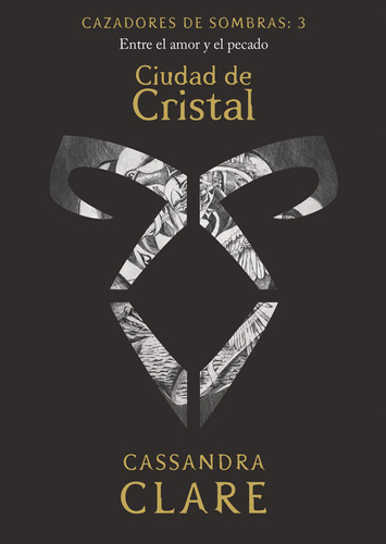 Libro Cazadores De Sombras 3 De Cassandra Clare