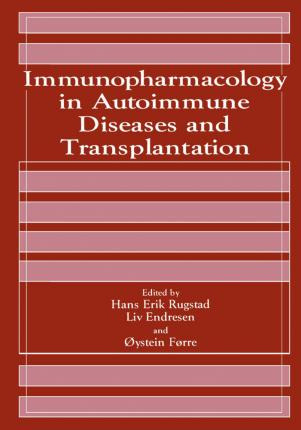 Libro Immunopharmacology In Autoimmune Diseases And Trans...