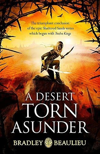 Book : A Desert Torn Asunder - Beaulieu, Bradley