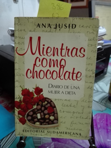 Mientras Como Chocolate // Ana Jusid