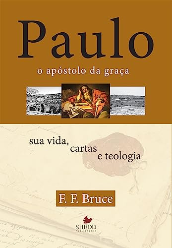 Libro Paulo, O Apostolo Da Graca  - Sua Vida, Cartas E Teolo