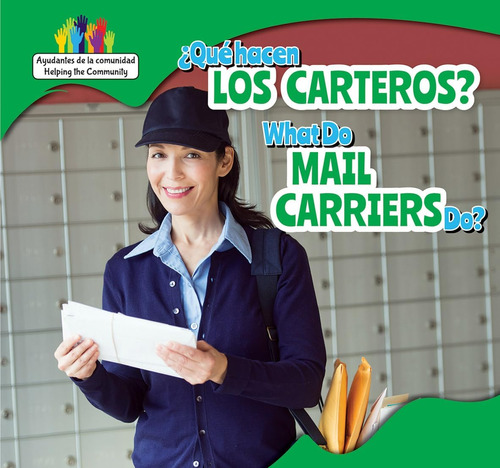 Libro: Qué Hacen Los Carteros? / What Do Mail Carriers Do? (