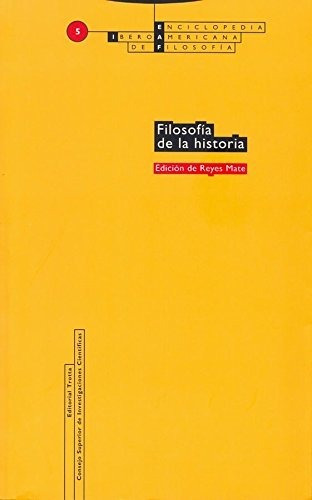 Filosofía De La Historia: Vol. 05 (enciclopedia Iberoamerica