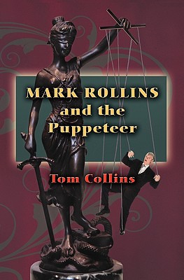 Libro Mark Rollins And The Puppeteer - Collins, Tom