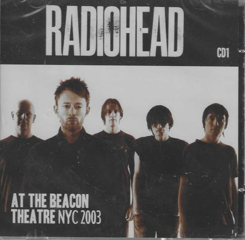 Radiohead At The Beacon Theatre Nyc 2003cd Raro Novo Lacrado