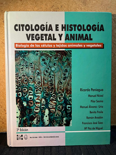 Citogia E Histologia Vegetal Y Animal, Paniagua. 2a Edicion.