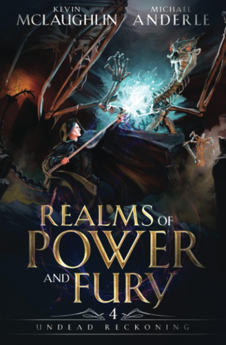 Libro: Undead Reckoning (realms Of Power And Fury)