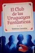 El Club De Las Uruguayas Fantasticas