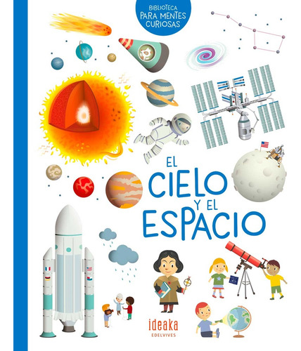 Cielo Y El Espacio, El - Varios Autores