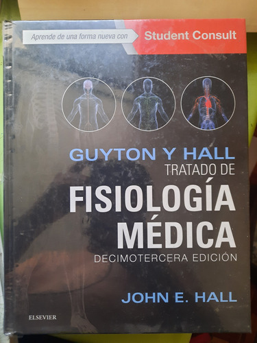 Libro Tratado De Guyton Y Hall Fisiología Médica 