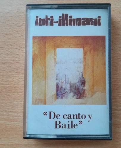 Cassette Inti Illimani / De Canto Y Baile