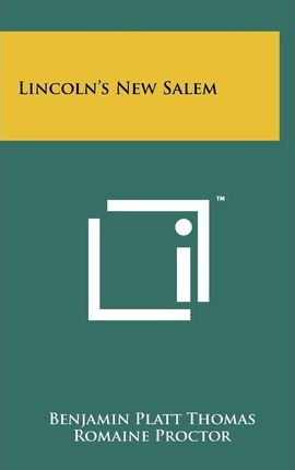 Libro Lincoln's New Salem - Benjamin Platt Thomas