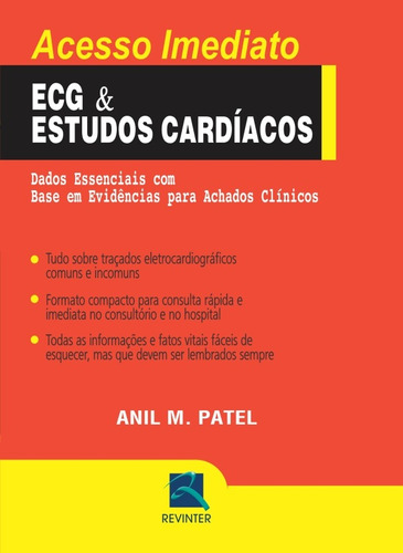 ECG & Estudos Cardíacos: Dados Essenciais com Base em Evidências para Achados Clínicos, de Patel, Anil M.. Editora Thieme Revinter Publicações Ltda, capa mole em português, 2015