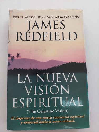 La Nueva Visión Espiritual - James Redfield 