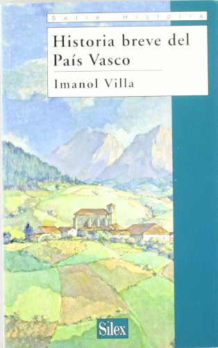 Libro Breve Historia Del País Vasco De Villa Rivas Imanol