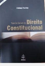 Livro Teoria Geral Do Direito Constitucional - Zulmar Fachin [2006]