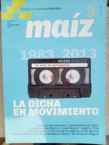 Revista Maíz N 3 Nov 2013 30 Años Democracia Latino Trans