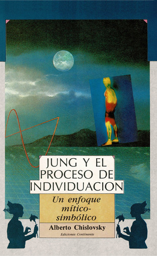 Jung Y El Proceso De Individuacion - Chislovsky,alberto