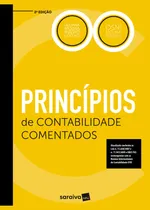 Comprar Princípios de Contabilidade – Comentados 2ED, de Moura Ribeiro, Osni. Editorial Saraiva Educação S. A., capa mole em português, 2019