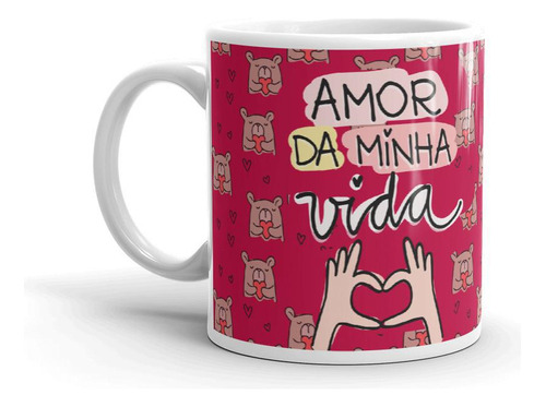 Caneca Amor Da Minha Vida