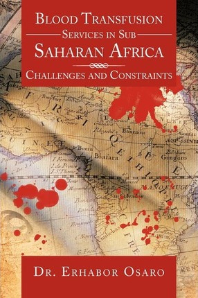 Libro Blood Transfusion Services In Sub Saharan Africa - ...