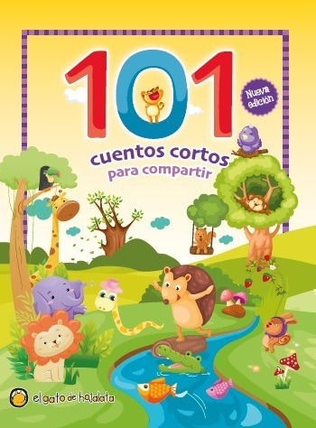 Libro Infantil 101 Cuentos Cortos Para Compartir