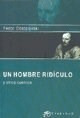 Un Hombre Ridiculo Y Otros Cuentos (ediciones Clasicas)