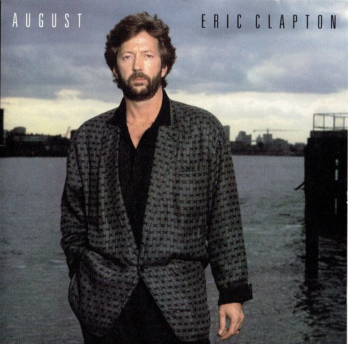 Eric Clapton - August (1ª Edicion Sello Warner Made In Us 