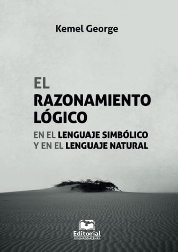 Libro: El Razonamiento Lógico En El Lenguaje Simbólico Y En 