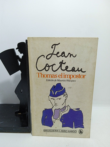 Thomas El Impostor - Jean Cocteau - Editorial Bruguera 