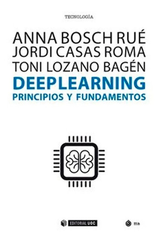 Deep Learning Jordi Casas Roma; Toni Lozano Bagén; Anna B