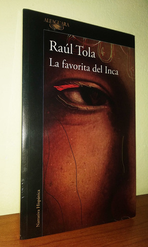 Raúl Tola - La Favorita Del Inca 