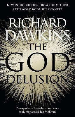 The God Delusion : 10th Anniversary Edition - Richard Dawkin