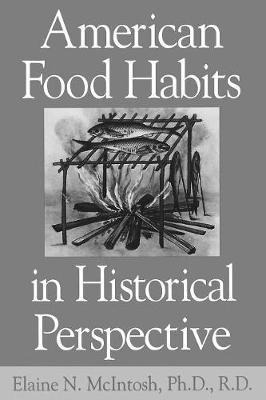 Libro American Food Habits In Historical Perspective - El...