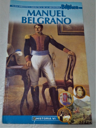 Manuel Belgrano - Biblioteca Didactica Billiken