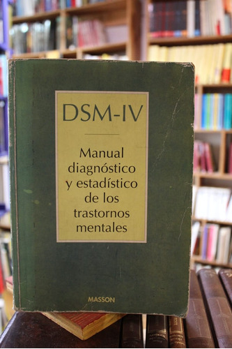 Manual Diagnóstico Y Estadísticos De Los Trastornos Mentales