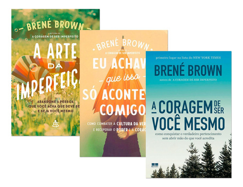 A Coragem De Ser Você Mesmo: O Mistério Revelado Da Liberdade E Do Sucesso, De Brown, Brené. Série Brené Brown, Vol. 1. Editora Best Seller Ltda, Capa Mole, Edição 1 Em Português, 2021