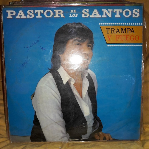 Vinilo Pastor De Los Santos Trampa Y Fuego O C2