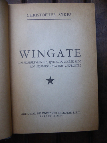 Wingate - Christopher Sykes - 1961 - Tapa Dura - Impecable