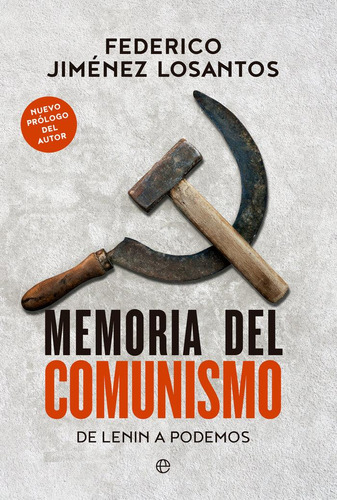 Libro: Memoria Del Comunismo Rust. Federico Jimenez Losantos