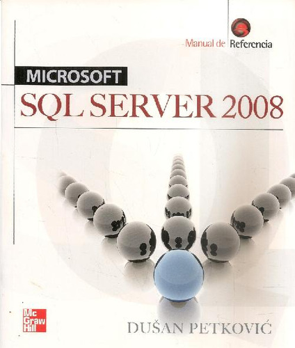 Libro Sql Server 2008 Manual De Referencia Microsoft De Dusa