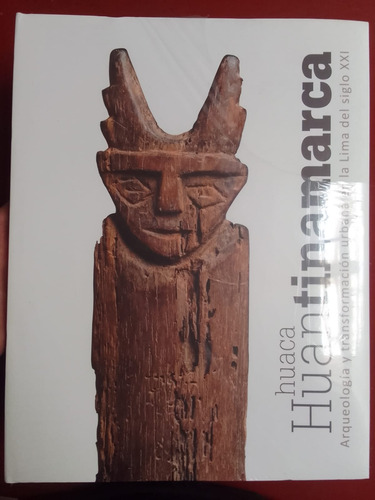 Libro Nuevo Huaca Huantinamarca. 