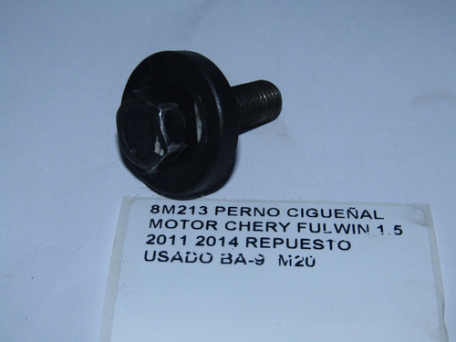 Perno Cigueñal Motor Chery Fulwin 1.5 2011 2014