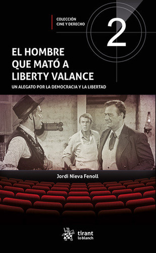 Libro El Hombre Que Matã³ A Liberty Valance - Nieva-fenol...