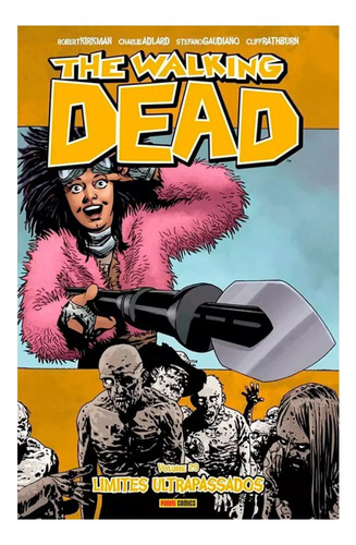 The Walking Dead: Limites Ultrapassados, De Charlie Adlard, Robert Kirkman., Vol. 29. Editorial Panini, Capa Mole, Edição 29 Em Português, 2025