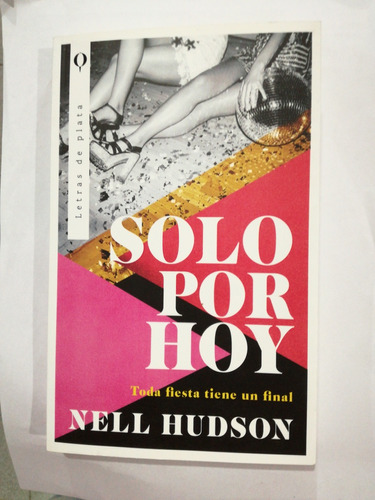 Solo Por Hoy Nell Hudson