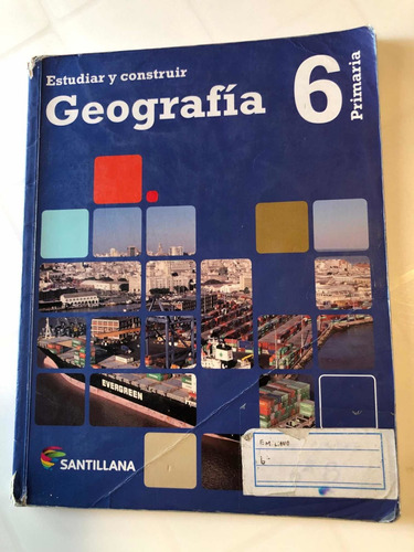 Libro Geografía 6 - Azul - Santillana - Muy Buen Estado