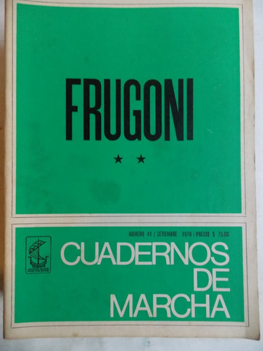 Cuadernos De Marcha Nº 41, 1970, Frugoni ,3ce5